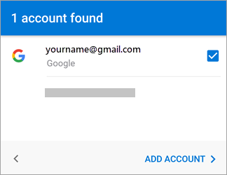 Tap Add Account to add your Gmail account to the app